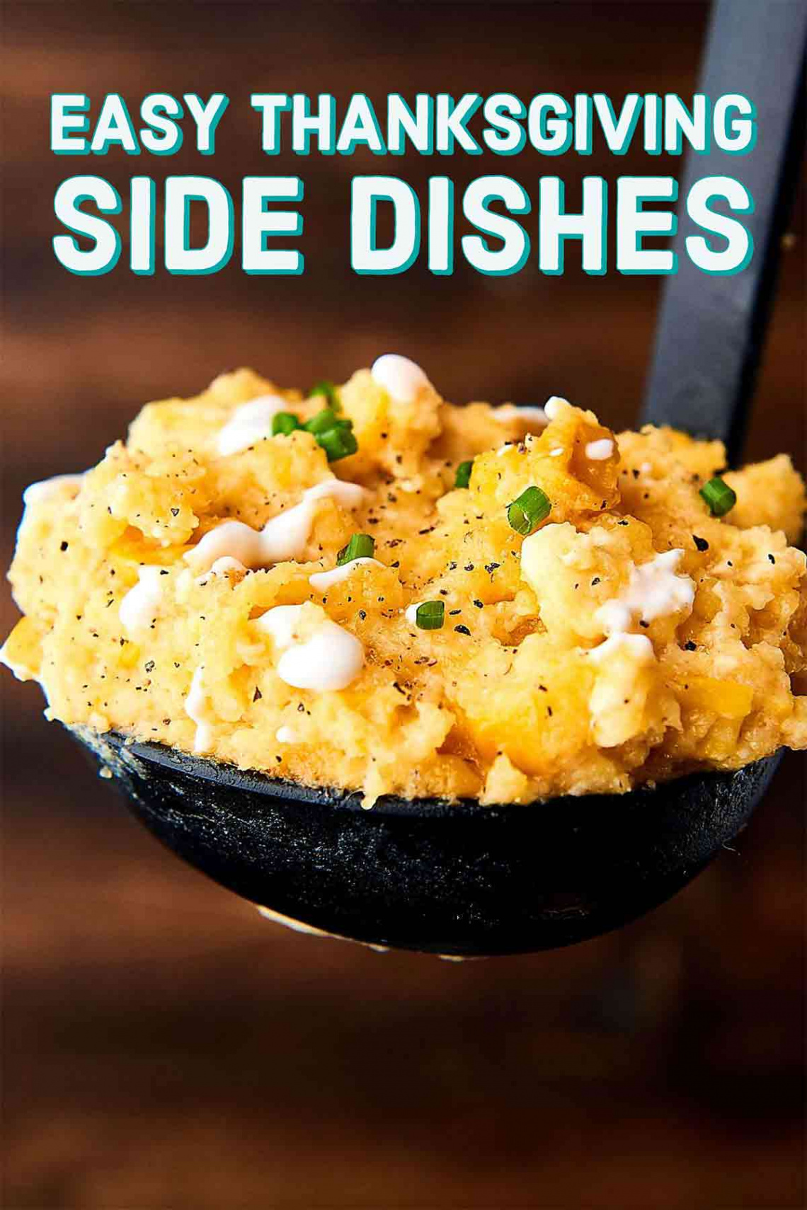 Easy Thanksgiving Side Dishes - For Your Crockpot, Oven, AND Stove