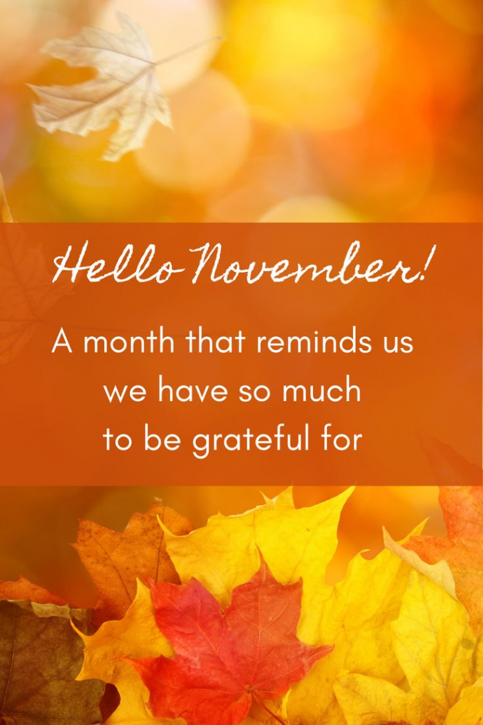 Hello November  New month greetings, Happy new month quotes