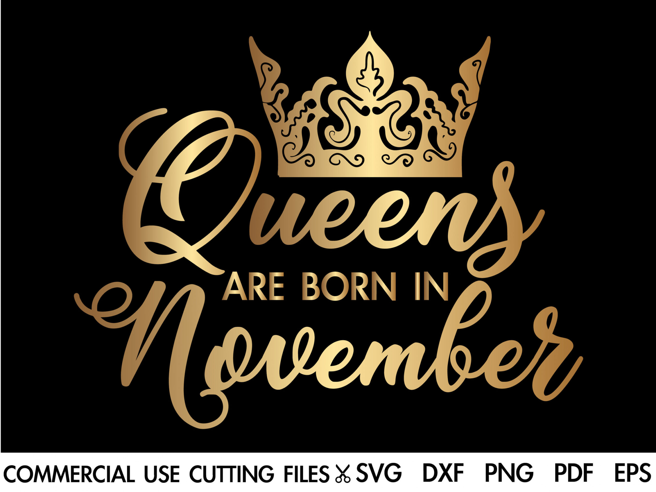 Queens Are Born in November SVG November Queen Svg Scorpio - Etsy