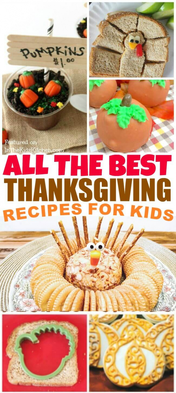 + Super Cute Thanksgiving Recipes for Kids - In the Kids