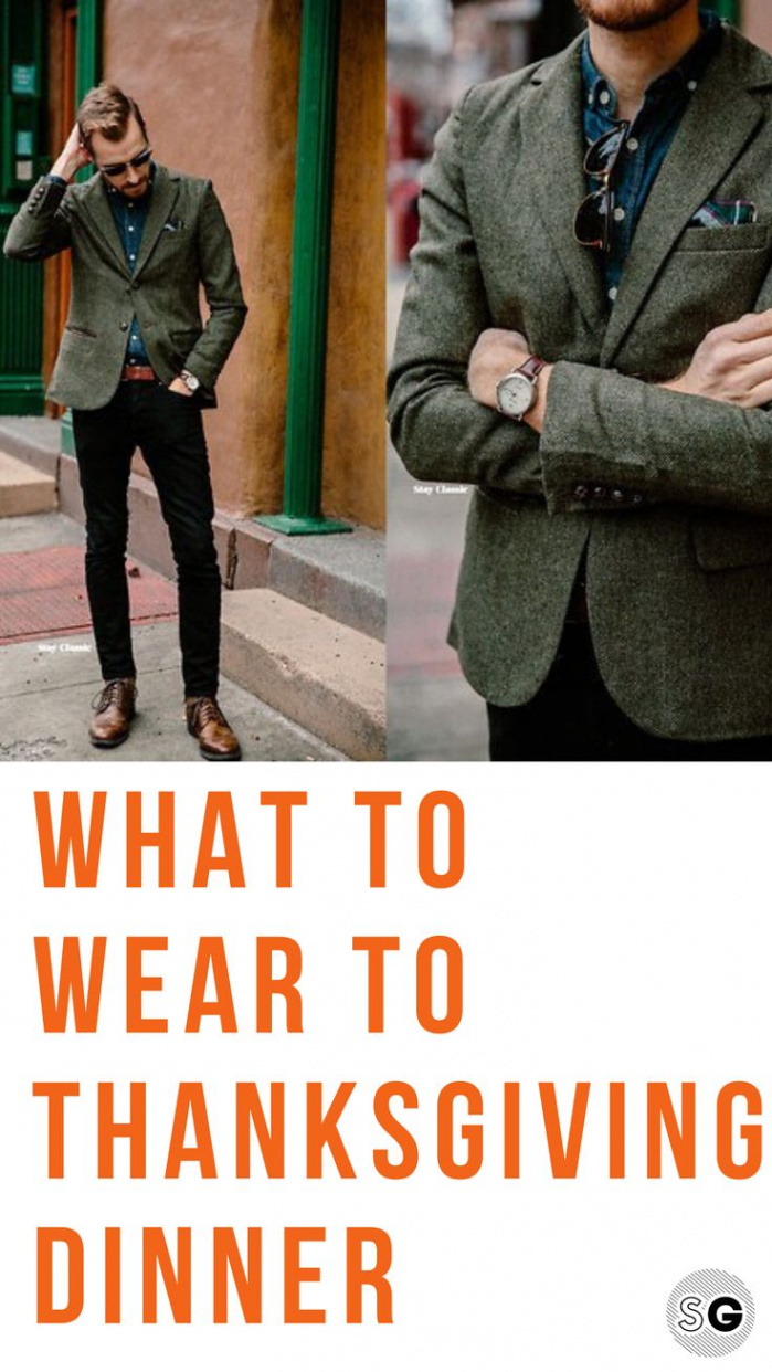 What To Wear on Thanksgiving:  Guys