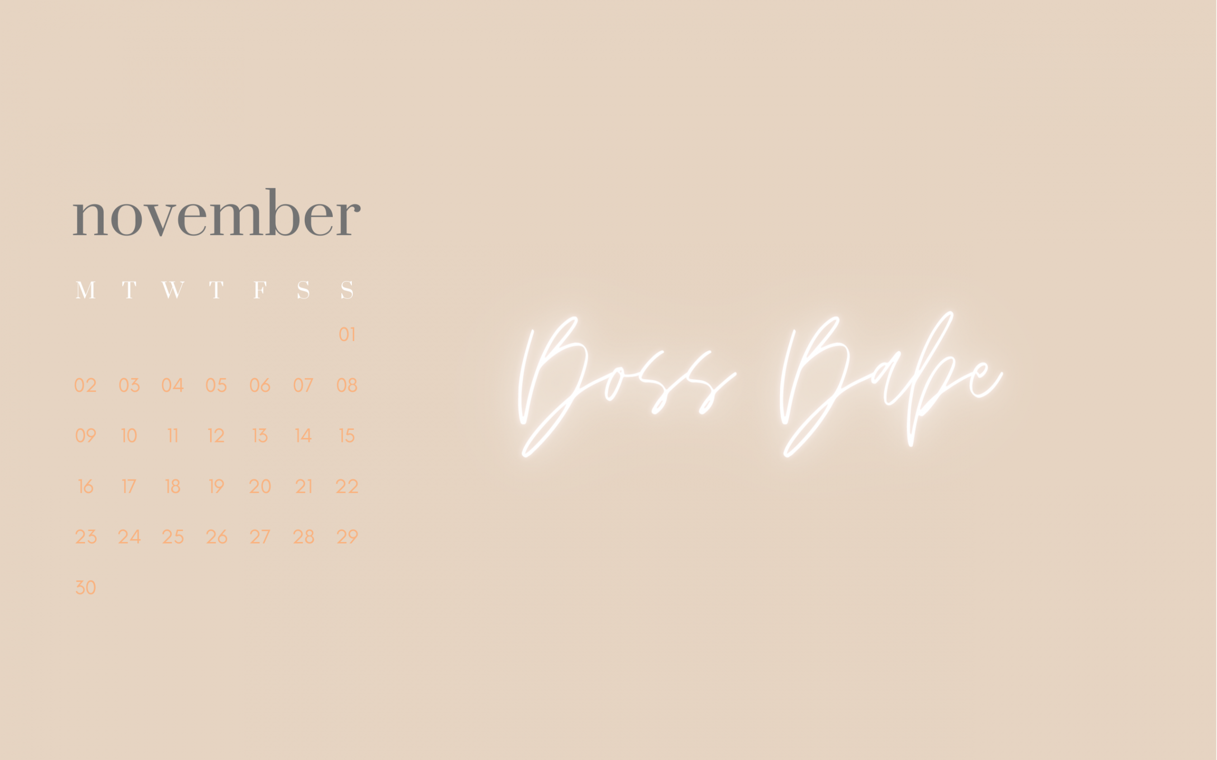 Desktop Wallpaper boss babe november   November wallpaper