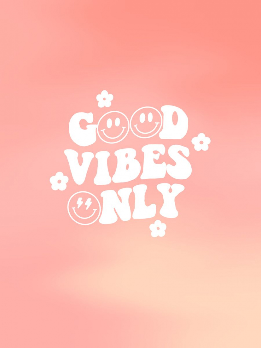 Preppy pink aesthetic good vibes only smiles and flowers wallpaper