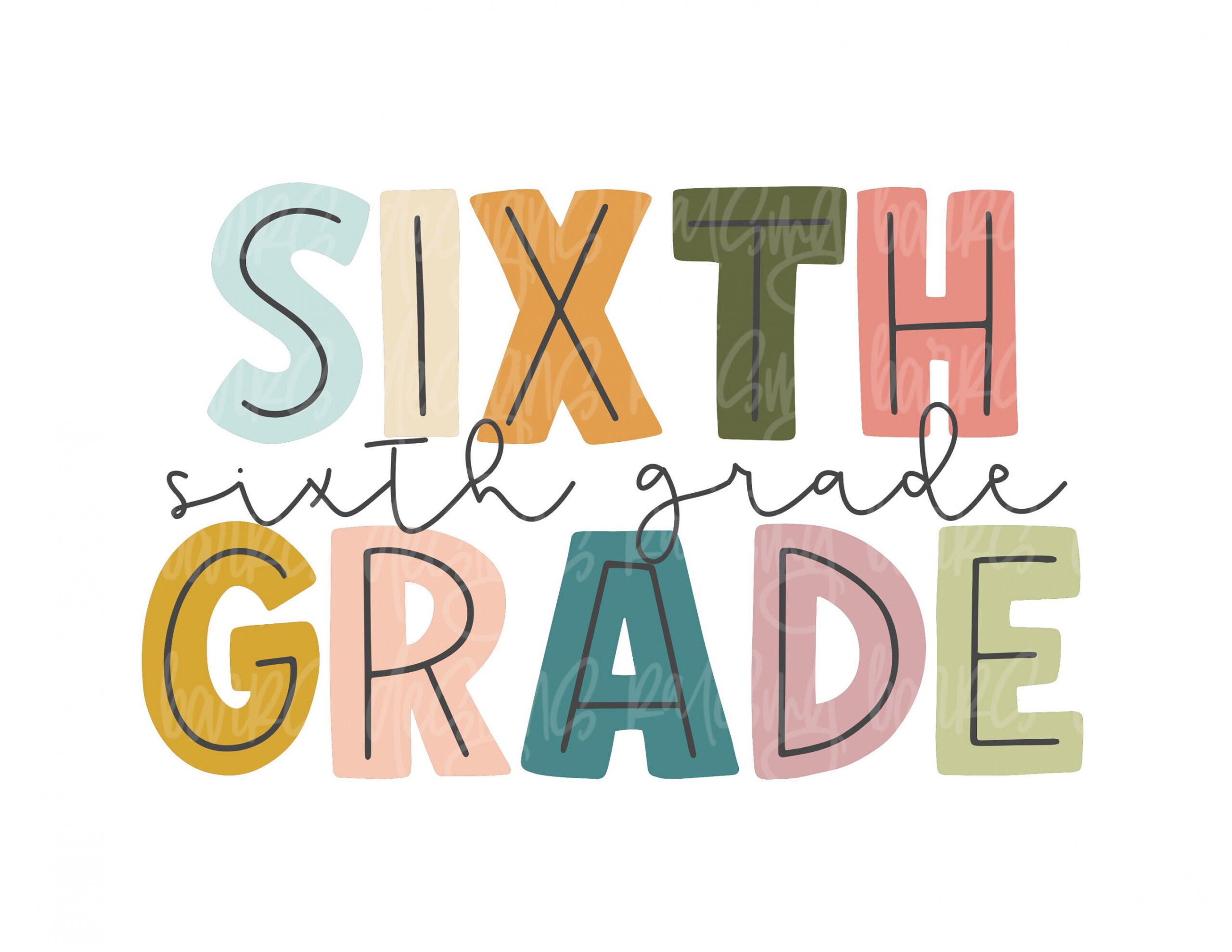 Sixth grade png Sixth grade teacher png, sixth grade sublimation design  download